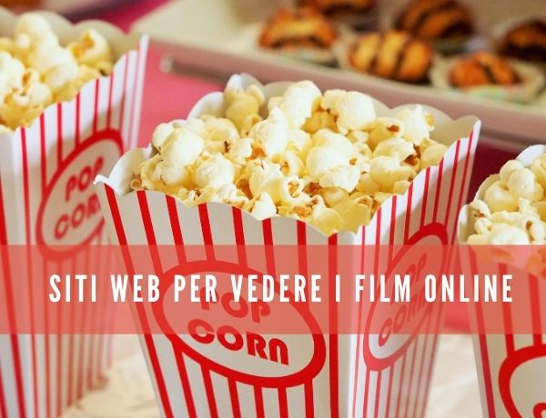 Siti Web Per Vedere I Film Online Gratis