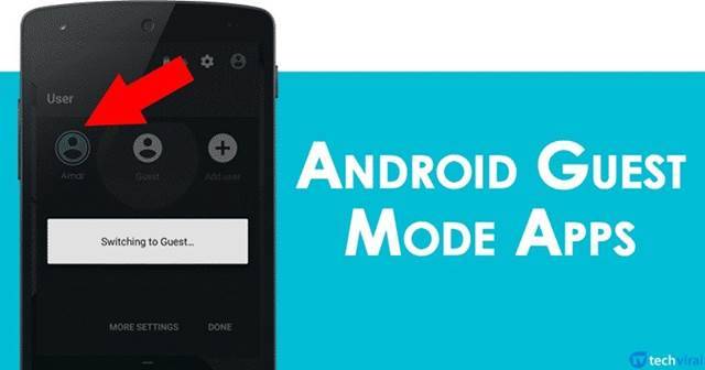 Migliori app in modalità ospite per Android